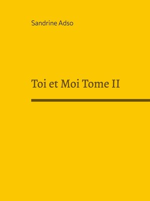 cover image of Toi et Moi Tome II